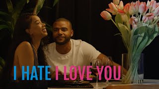 I Hate I Love You előzetes