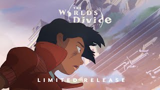 The Worlds Divide előzetes