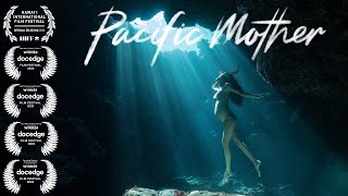 Pacific Mother előzetes