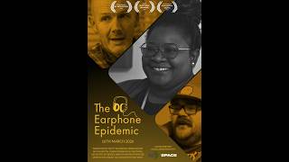 The Earphone Epidemic előzetes