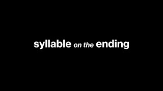 Syllable on the Ending előzetes