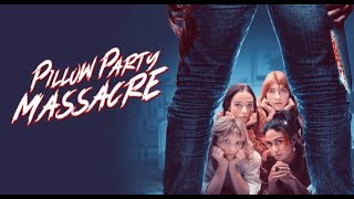 Pillow Party Massacre előzetes