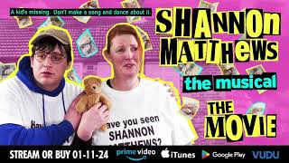 Shannon Matthews: The Musical... The Movie! előzetes