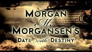 Morgan M. Morgansen's Date with Destiny előzetes