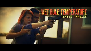 Wet Bulb Temperature előzetes