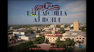 Barranquilla Au Monde előzetes