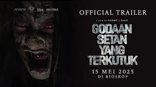 Godaan Setan Yang Terkutuk előzetes
