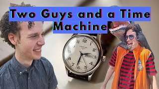 Two Guys and a Time Machine előzetes