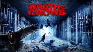 Wrath of the Crows előzetes