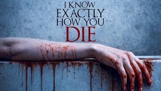 I Know Exactly How You Die előzetes