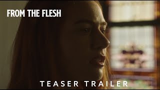 From The Flesh előzetes
