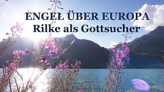 Engel über Europa - Rilke als Gottsucher előzetes