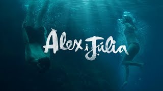 Àlex i Júlia előzetes
