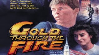 Gold Through the Fire előzetes