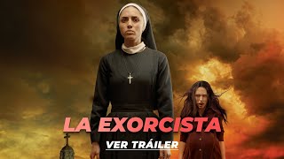 La Exorcista előzetes