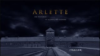 Arlette: En historie vi aldrig må glemme előzetes