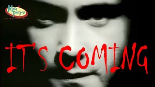 It's Coming előzetes