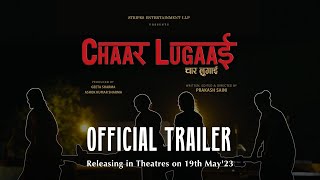 Chaar Lugaai (चार लुगाई ) előzetes