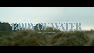 Body of Water előzetes