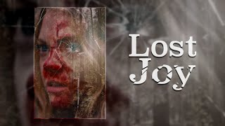 Lost Joy előzetes