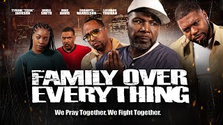 Family Over Everything előzetes