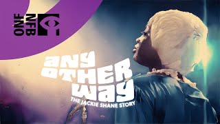 Any Other Way: The Jackie Shane Story előzetes