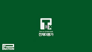 전체이용가 TNX előzetes