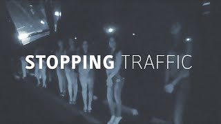 Stopping Traffic: The Movement to End Sex Trafficking előzetes