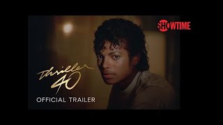 Thriller 40 előzetes