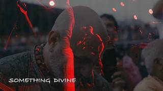 Something Divine előzetes