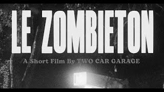 LE ZOMBIETON előzetes