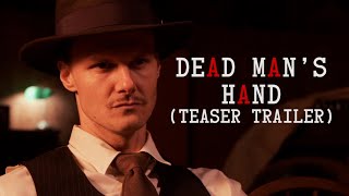 Dead Man's Hand előzetes