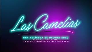 Las Camelias előzetes