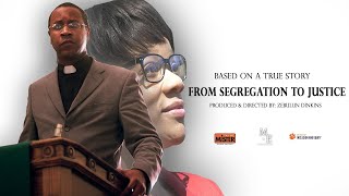 From Segregation to Justice előzetes