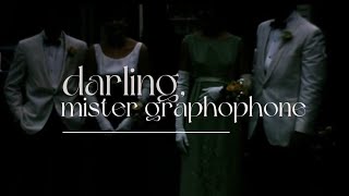 Darling, Mister Graphophone előzetes