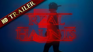 Real Haunts 3 előzetes