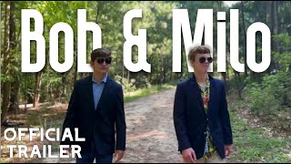 Bob & Milo előzetes