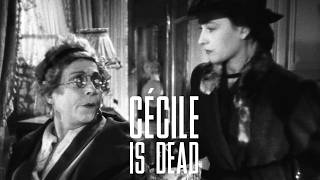 Cécile est morte előzetes
