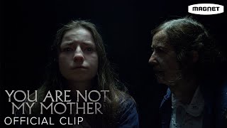 You Are Not My Mother előzetes