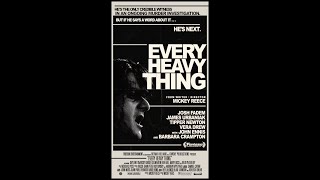 Every Heavy Thing előzetes