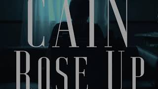 Cain Rose Up előzetes