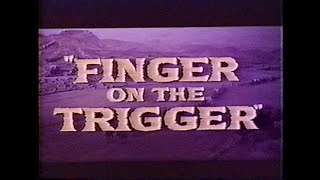 Finger on the Trigger előzetes