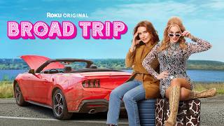 Broad Trip előzetes