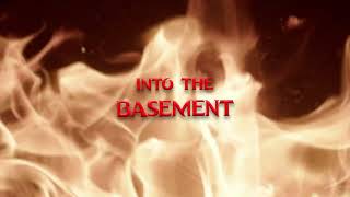 Into the Basement előzetes