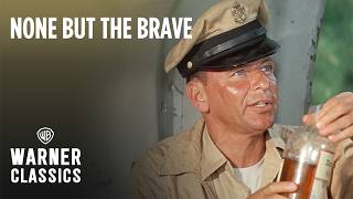 None But the Brave előzetes