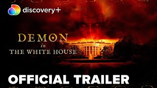Demon in the White House előzetes