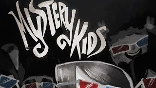 Mystery Kids előzetes