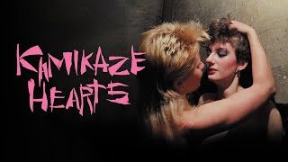 Kamikaze Hearts előzetes