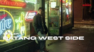 Batang West Side előzetes